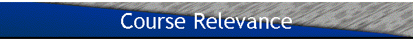 Course Relevance