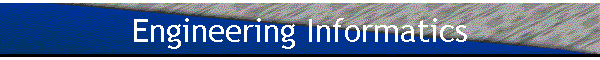 Engineering Informatics