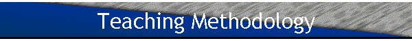 Teaching Methodology
