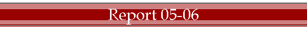 Report 05-06